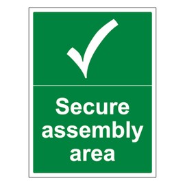 V Safety Secure Assembly Area with Tick - Portrait 200 x 300mm - 1mm Rigid Plastic Safety Sign