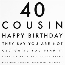 Hunts England - Cousin 40th Funny Birthday Card - 40 Cousin - Happy Birthday - Fun Birthday Card - Letters Collection
