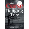 The Curse of the Hanging Tree