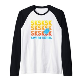 sksksk Save The Turtles - Funny Meme Raglan Baseball Tee