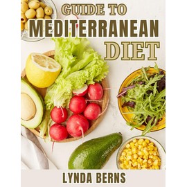  Guide to Mediterranean Diet