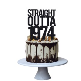 Straight Outta 1974 - Decoración para tartas para fiestas de cumpleaños de 50 hombres y mujeres, divertida decoración de 50 años y fabulosa, hecha a mano, color negro