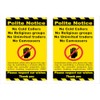 2 x No Cold Callers, Religious Groups, Univited Traders or