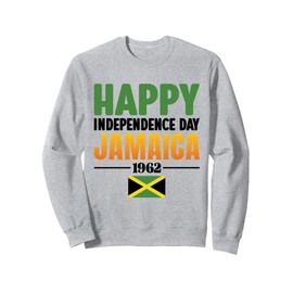Happy Independence Day Jamaica 1962 Proud Jamaican Sweatshirt