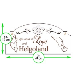 Helgoland Island Sign 20 x 10 cm – All you need is Love and Helgoland – Wooden Wall Decoration Wall