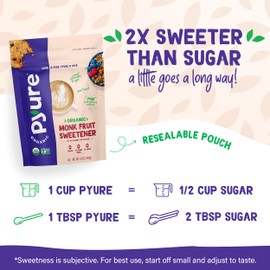 Pyure Organic Monk Fruit Sweetener | White Sugar Substitute for Baking, Coffee & Tea | Zero Carb, Zero Calorie, Keto, Plant-Based, Non-GMO, Gluten-Free, USDA Organic | 12 oz Granulated Blend