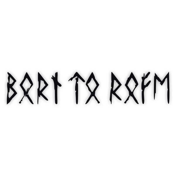 Born to Roam Rune Decal V2 – Elder Futhark Vinyl