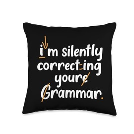 Funny Nerd Graduation Tshirt I am Silently Correcting Throw Pillow