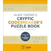 Alan Turing's Cryptic Codebreaker's Puzzle Book