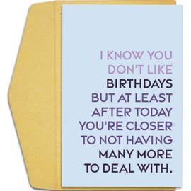 Qiliji Funny Getting Older Birthday Card for Men Women, Old Age Hater Birthday Card, Humor Birthday Card for Mom Dad Grandpa Grandma, Closer To Not Having Many More To Deal With
