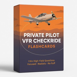 Private Pilot VFR Oral Exam Flashcards for Checkride – 110+ High-Yield Questions, Modeled After Real Examiner Prompts, Efficient FAA Test Prep for 2025, Essential Study Cards for Student Pilots