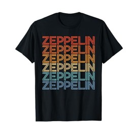 Retro Zeppelin 70s 80s Dirigible Airship Zepelin Zepplin T-Shirt