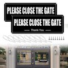 2 Pcs Please Close the Gate Sign Aluminum 3.5'' x