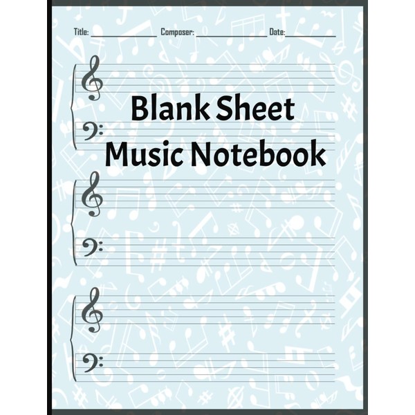 Blank Sheet Music Notebook: Piano Wide Staff Paper for Kids
