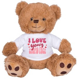 TeesAndTankYou I Love Your Stupid Face Bear: 8 Inch Brown Teddy Bear Stuffed Animal with White Shirt