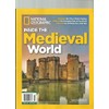 NATIONAL GEOGRAPHIC MAGAZINE MAY 2017, INSIDE THE MEDIEVAL WORLD.