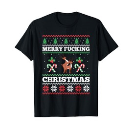 Merry Christmas Humour Offensive Ugly Sweater for Adults T-Shirt, black