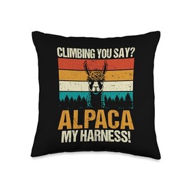 Climbing you Say Alpaca My Harness Throw Pillow