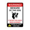 Safety First Display LTD Warning beware of the dog enter