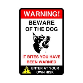 Safety First Display LTD Warning beware of the dog enter at own risk - 1.2mm Rigid plastic for indoor/outdoor usage (400mm x 300mm) Viewing Distance within 14m.