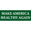 Green: Make America Healthy Again Bumper Sticker (Pro Robert F