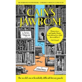 Cain's Jawbone: The world's most difficult literary puzzle and TikTok famous bestselling murder mystery sensation for fans of S, THE CYPER FILES, JOURNAL 29 and THE PAPER LABYRINTH