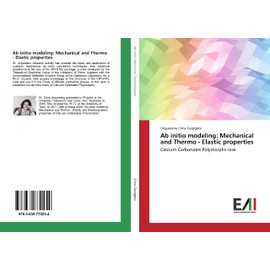 Ab initio modeling: Mechanical and Thermo - Elastic properties: Calcium Carbonates Polymorphs case