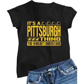 Go All Out Large Black Womens It's A Pittsburgh Thing You Wouldn't Understand T-Shirt