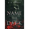 Name the Dark