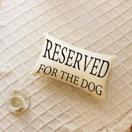 Ogiselestyle Reserved for The Dog Throw Pillow Covers, 12 x 20 Inch Dog Lover Cushion Case Decoration for Sofa Couch