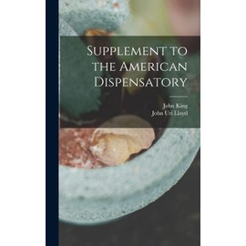 Supplement to the American Dispensatory
