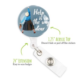 Limeloot Help is on The Way Dear Badge Reel | Funny Nurse Badge Reel with 24 Inch Cord and 360 Swivel | Nursing Badge Reel with Non-Serrated Alligator Badge Clip