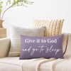 OTOSTAR Give It to God and Go to Sleep Decorative