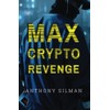 Max Crypto Revenge