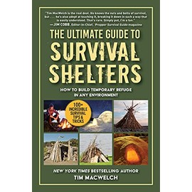 The Ultimate Guide to Survival Shelters: How to Build Temporary Refuge in Any Environment