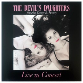 THE DEVIL’S DAUGHTERS - LIVE IN CONCERT - Only 100 Made