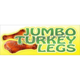 Concept Signs & Graphics 2'X5' JUMBO TURKEY LEGS BANNER Outdoor Signs Fair Concessions Smoked BBQ Grilled