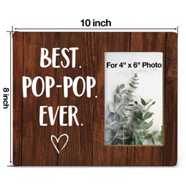 NGAEAK Grandpa Gifts From Grandkids - Rustic Wood Picture Frame, Best Pop-Pop Ever, Display 4 x 6 Inch Photo