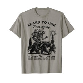 Rocky Mountain National Park Bear Spray Funny Hiking Camping T-Shirt