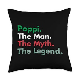 Poppi Man Myth Legend Father Dad Tees Italian Poppi Man Myth Legend Father Dad Uncle Throw Pillow, 18x18, Multicolor