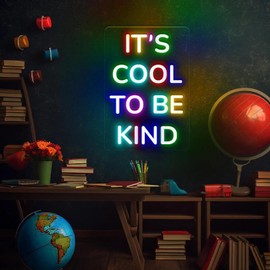 It's Cool To Be Kind Neon Sign Dimmable LED Neon Light for Wall Decor Colorful Neon Light Up Sign for Bedroom Home Bar Classroom Office Birthday Party Kids Room Teens Gifts