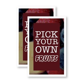Pick Your Own Fruits (2-Pack) 24 Inch x 36 Inch Vinyl Decals | Sign Insert Peel & Stick Decals Stickers Window Signs | Local Orchards, Fresh Produce, Family-Friendly Events | Made in USA