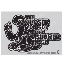 World Graphix FUNNY TAILGATING BACK OFF THE CLOSER YOU GET VEHICLE DECAL STICKER