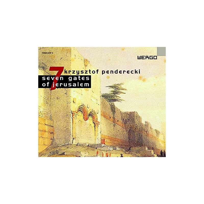 Penderecki: Seven Gates of Jerusalem