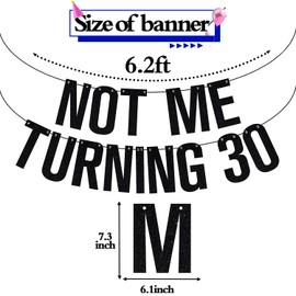 Black Glitter Not Me Turning 30 Banner, Happy 30th Birthday/Cheers to 30 Years, Funny 30th Birthday Anniversary Party Decorations Supplies