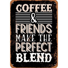 10 x 14 METAL SIGN - Coffee and Friends Make the Perfect Blend 2 (BLACK BACKGROUND) - Vintage Rusty Look
