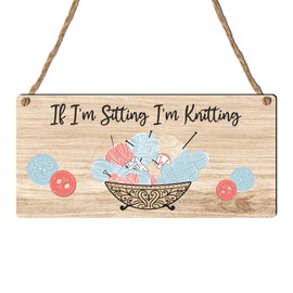 "If I'm Sitting, I'm Knitting" Plaque - Charming Sign for Knitting Enthusiasts and Crafters - Rustic MDF Wood Plaque with Vintage Twine Hanger for Indoor Decor