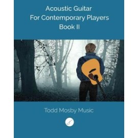 Acoustic Guitar For Contemporary Players Book Ii
