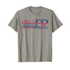 Pizza and Wings Funny Political 2024 Election T-Shirt
