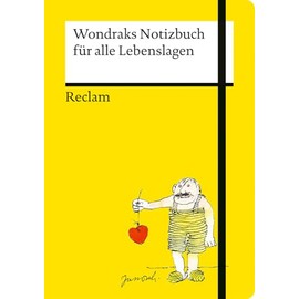 Wondraks Notizbuch für alle Lebenslagen: Hochwertiges Notizbuch, A5, liniert, mit Fadenheftung, Lesebändchen, Verschlussgummi und lustigen Weisheiten von Janoschs Kultfigur